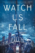 Cover: Watch Us Fall - Simon & Schuster
