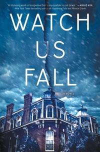 Enlarge image Cover: Watch Us Fall - Simon & Schuster