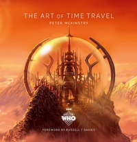 Abbildung von: Doctor Who: The Art of Time Travel - BBC Books