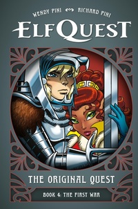 Enlarge image Cover: ElfQuest: The Original Quest: Book 4--The First War - Dark Horse Comics,U.S.