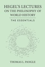 Cover: Hegel's Lectures on the Philosophy of World History - Cornell University Press