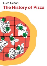 Enlarge image Cover: The History of Pizza - Polity Press
