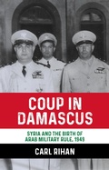 Cover: Coup in Damascus - Manchester University Press