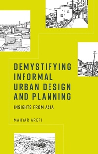 Abbildung von: Demystifying Informal Urban Design and Planning - Manchester University Press