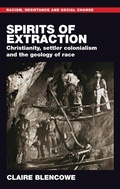 Cover: Spirits of extraction - Manchester University Press