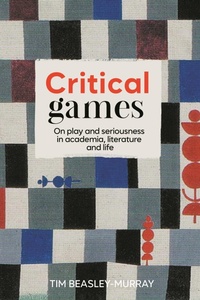 Abbildung von: Critical Games - Manchester University Press