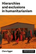 Cover: Hierarchies and Exclusion in Humanitarianism - Manchester University Press
