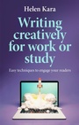 Cover: Writing Creatively for Work or Study - Manchester University Press