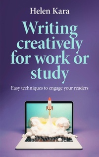 Enlarge image Cover: Writing Creatively for Work or Study - Manchester University Press