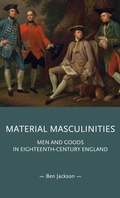Abbildung von: Material Masculinities - Manchester University Press