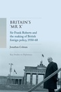 Cover: Britain'S 'Mr X' - Manchester University Press