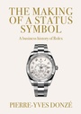 Cover: The Making of a Status Symbol - Manchester University Press
