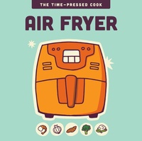Abbildung von: Air Fryer - Harvard Common Press,U.S.