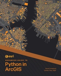 Abbildung von: Esri Advanced Guide to Python in ArcGIS - ESRI Press