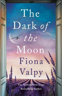 Enlarge image Cover: The Dark of the Moon - Lake Union Publishing