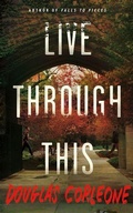 Cover: Live Through This - Thomas & Mercer