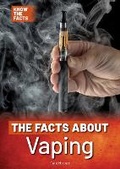 Cover: The Facts about Vaping - Referencepoint Press
