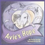 Cover: Avie's Hope - Archway Publishing