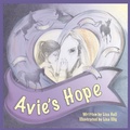 Cover: Avie's Hope - Archway Publishing