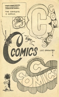 Enlarge image Cover: The Complete C Comics - New York Review Books