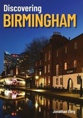Cover: Discovering Birmingham - Birmingham Picture Library