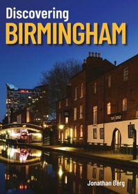 Abbildung von: Discovering Birmingham - Birmingham Picture Library