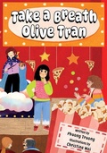 Cover: Take a Breath Olive Tran - Second Story Press