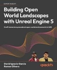 Abbildung von: Building Open World Landscapes with Unreal Engine 5 - Packt Publishing