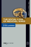 Cover: The Social Lives of Medieval Rings - Arc Humanities Press