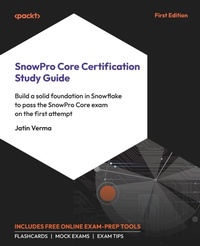 Abbildung von: SnowPro Core Certification Study Guide - Packt Publishing