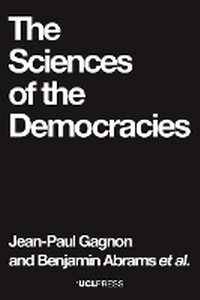 Enlarge image Cover: The Sciences of the Democracies - UCL Press