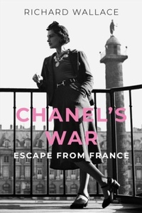 Abbildung von: Chanel's War - The History Press Ltd