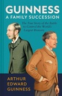 Cover: Guinness: A Family Succession - Scala Publishers Ltd