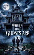 Bild: Where the Ghosts Are - New Forest Books