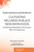 Cover: Cultivating Wellness in Black Neighborhoods - Lived Places