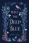 Cover: Into the Deep Blue - Marble Press
