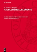 Cover: Technik und Anwendungen der Halbleiterbauelemente - De Gruyter