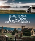 Cover: Secret Places Europa mit dem Wohnmobil - Bruckmann Verlag