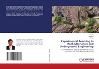 Enlarge image Cover: Experimental Teaching in Rock Mechanics and Underground Engineering - LAP Lambert Academic Publishing