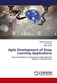 Enlarge image Cover: Agile Development of Deep Learning Applications - LAP Lambert Academic Publishing