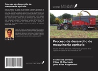 Abbildung von: Proceso de desarrollo de maquinaria agrícola - Ediciones Nuestro Conocimiento
