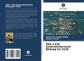 Cover: SDG x ESG Unternehmerische Bildung fuer 2030 - Verlag Unser Wissen