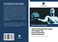 Bild: Internationalisierungs-Strategie für brasilianische Unternehmen - Verlag Unser Wissen