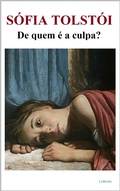 Cover: De quem &eacute; a culpa ? - Lebooks Editora
