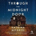 Cover: Through the Midnight Door - Recorded Books, Inc.