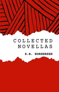 Abbildung von: Collected Novellas - Unsolicited Press