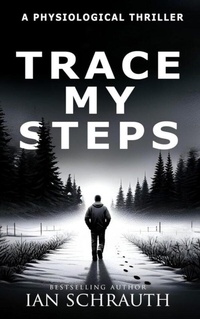 Enlarge image Cover: Trace My Steps - Dark Cry Press