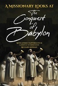 Cover: Missionary Looks at the Conquest of Babylon - BOOKBABY
