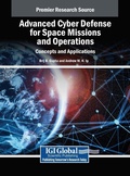 Cover: Advanced Cyber Defense for Space Missions and Operations - IGI Global