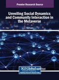 Cover: Unveiling Social Dynamics and Community Interaction in the Metaverse - IGI Global